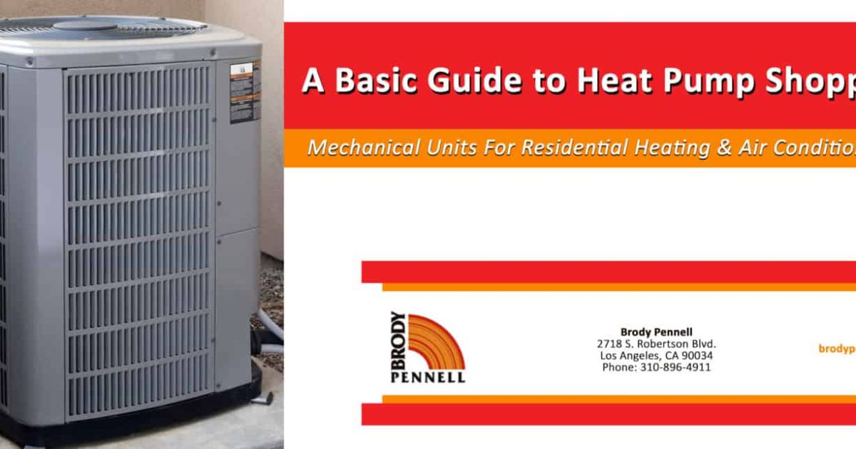 A Basic Guide To Heat Pump Shopping