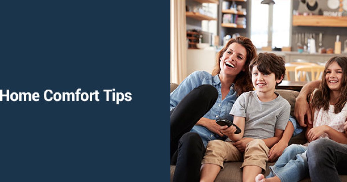 Los Angeles Home Comfort Tips