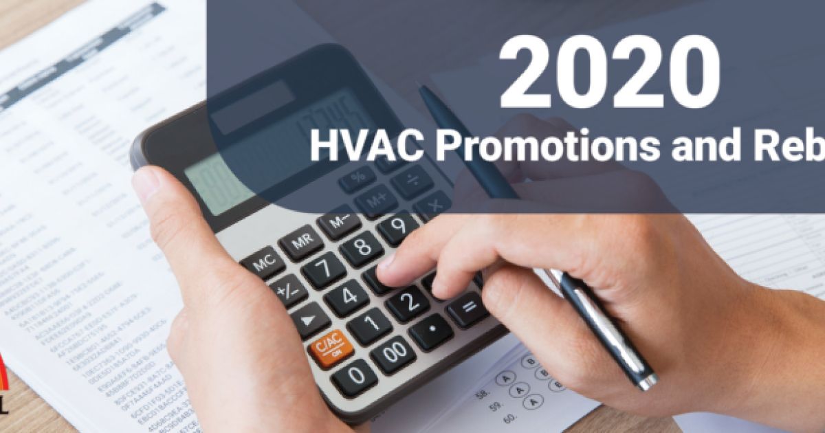 2020 HVAC Rebates and Promotions