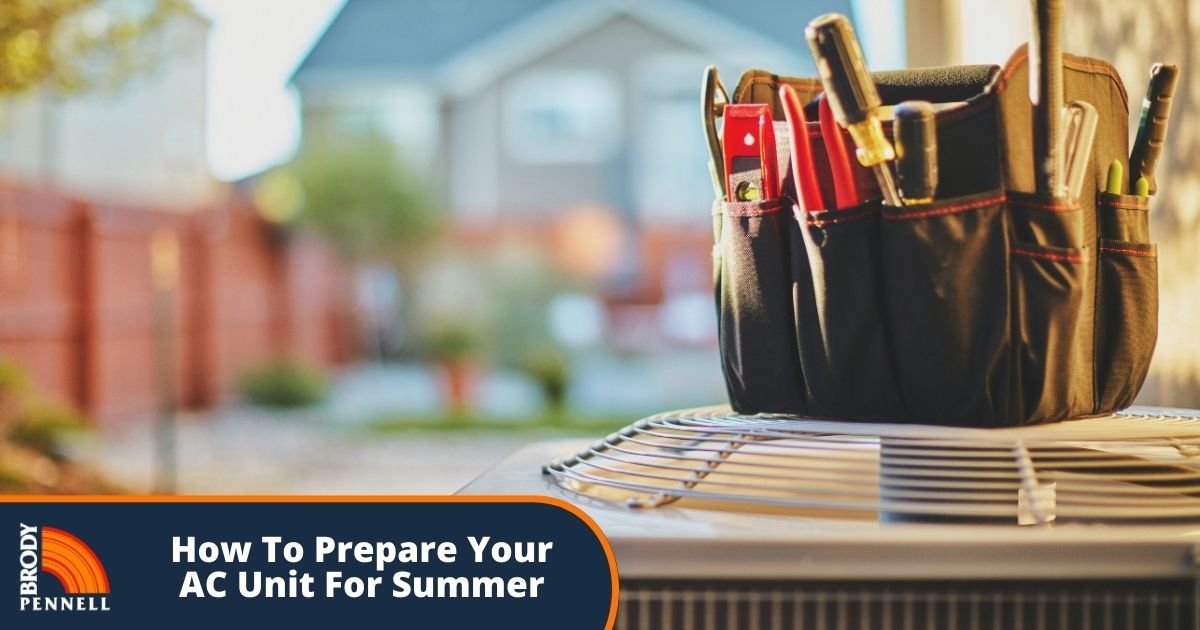 How To Prepare Your AC Unit for Summer