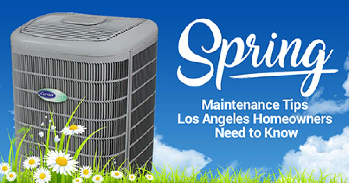 10 Spring Maintenance Tips Los Angeles Homeowners Need to Know