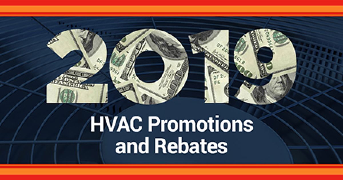 2019 HVAC Rebates and Promotions